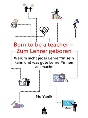 cover image of Born to be a teacher--Zum Lehrer geboren